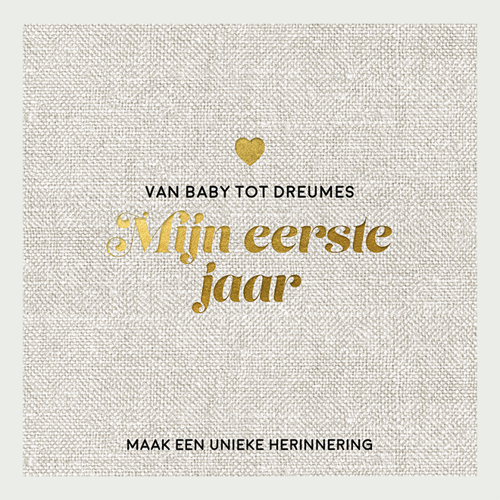 Van baby tot dreumes Mijn eerste jaar LU46980